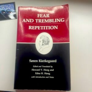 Fear and Trembling / Repetition    By Soren Kierkegaard
